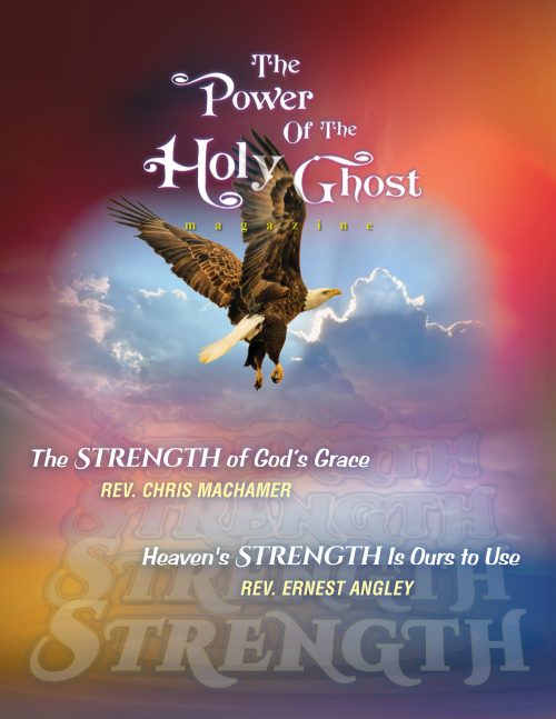 Heaven’s Strength is Ours to Use