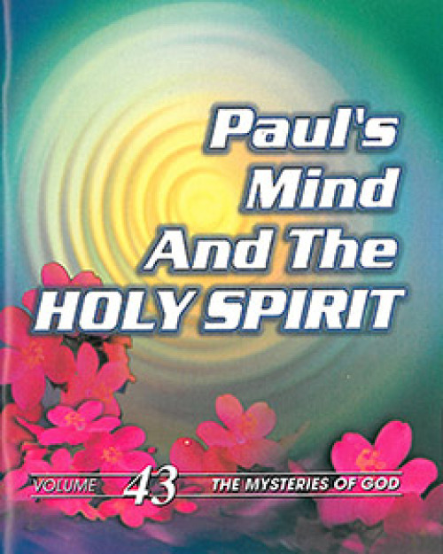Paul’s Mind and the Holy Spirit