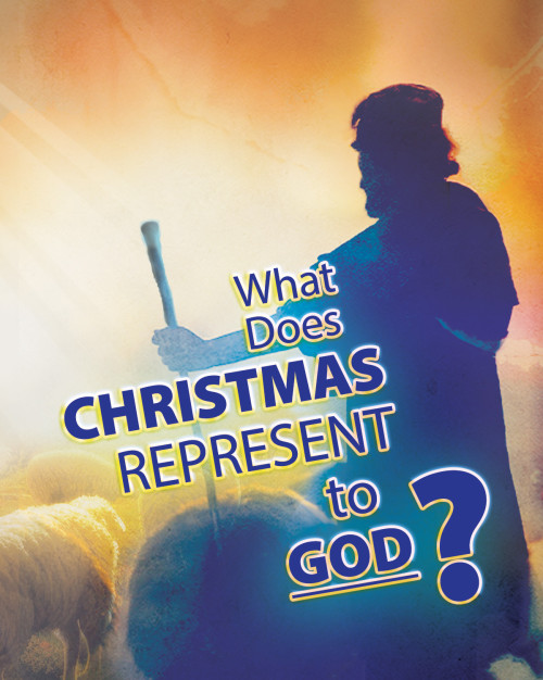 What Does Christmas Represent God?